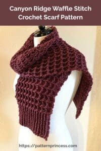 Canyon Ridge Waffle Stitch Crochet Scarf Pattern