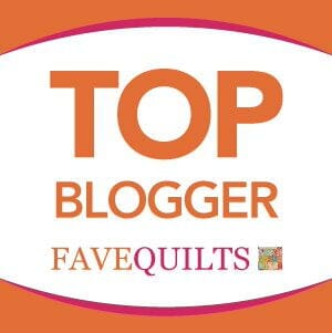 FaveQuilts Top Blogger