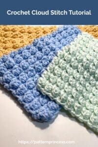Crochet Cloud Stitch Tutorial